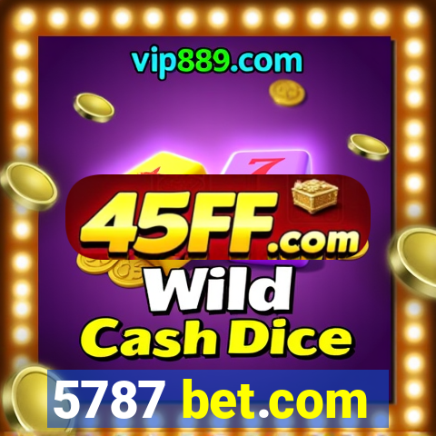 5787 bet.com